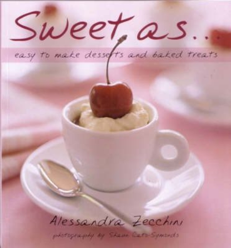 Sweet as.Easy to Make Desserts and Baked Treat Signed